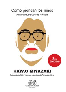 cómo piensan los niños (ne)-hayao miyazaki-9788412818406