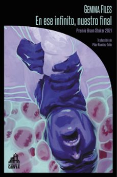 en ese infinito, nuestro final-gemma files-9788412822106