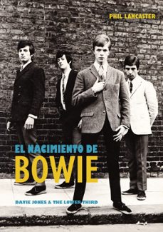 el nacimiento de bowie-phil lancaster-9788412866506