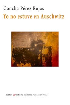 yo no estuve en auschwitz-9788412884906