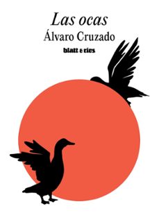 las ocas-alvaro cruzado-9788412996906