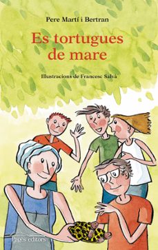 es tortugues de mare-pere marti i bertran-9788413035406