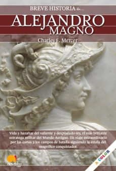 breve historia de alejandro magno nueva edicion (ebook)-charles e. mercer-9788413055206