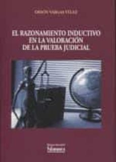 el razonamiento inductivo en la valoración de la prueba judicial-orion vargas velez-9788413110806