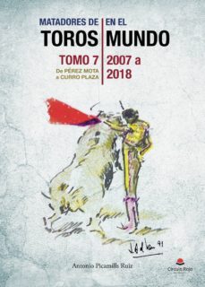 matadores de toros en el mundo. tomo 7-9788413174006