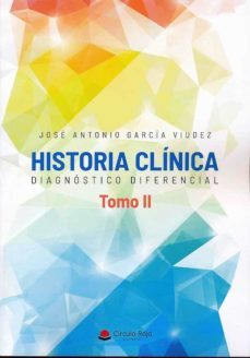 historia clinica. diagnostico diferencial, tomo ii-9788413381206
