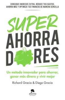 superahorradores-diego gracia anso-richard gracia anso-9788413441306
