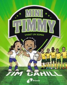 mini timmy - vivint un somni-tim cahill-9788413490106