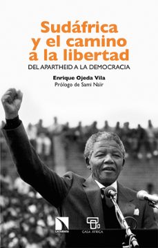 sudafrica y el camino a la libertad (ebook)-enrique ojeda-9788410672369