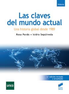 las claves del mundo actual (3.ª edicion revisada y actualizada)-9788413573106