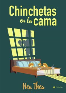 chinchetas en la cama-nea thea-9788413630106