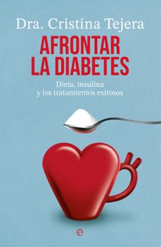 afrontar la diabetes-cristina tejera-9788413849706