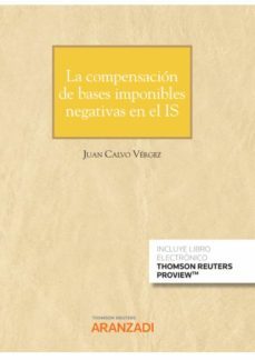 la compensacion de bases imponibles negativas en el is-9788413902906