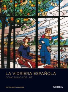 la vidriera española (2ª ed)-9788415042006