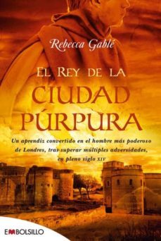 rey de la ciudad purpura-rebecca gable-9788415140306