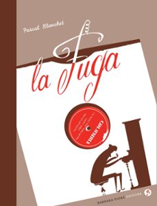 la fuga (2ª ed.)-pascal blanchet-9788415208006