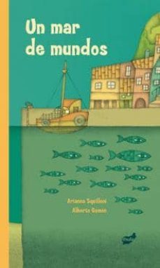 un mar de mundos-arianna squilloni-9788415357506