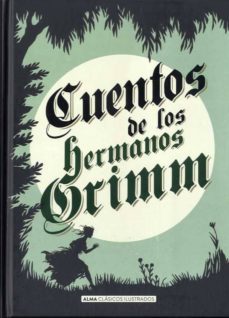 cuentos de los hermanos grimm (edicion ilustrada)-jacob grimm-wilhelm grimm-9788415618706