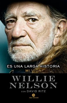 es una larga historia-willie nelson-9788415887706