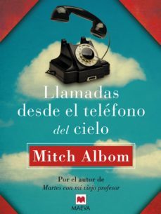 llamadas desde el teléfono del cielo (ebook)-mitch albom-9788415893806