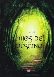 hijos del destino-john zelsik-9788416064106