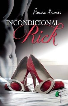 incondicional rick-paula rivers-9788416085606
