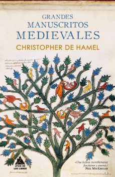 grandes manuscritos medievales-christopher de hamel-9788416222506