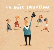 un señor encantador-mar pavon-9788416226306