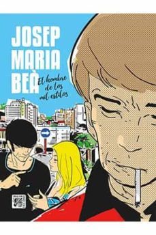 josep maria bea: el hombre de los mil estilos-josep maria bea-9788416249206