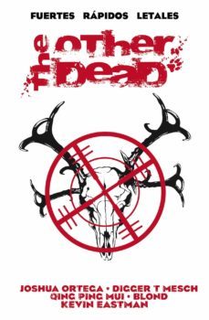 the other dead-joshua ortega-9788416387106