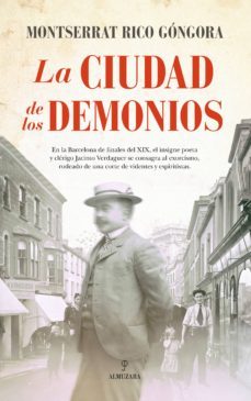 la ciudad de los demonios (ii premio de novela albert jovell)-montserrat rico gongora-9788416776306