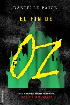 el fin de oz (dorothy debe morir 4) (ebook)-9788416867806