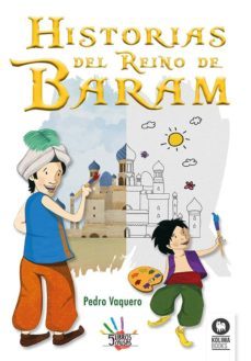 historias del reino de baram-pedro vaquero-9788416994106