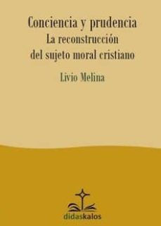 conciencia y prudencia-livio melina-9788417185206