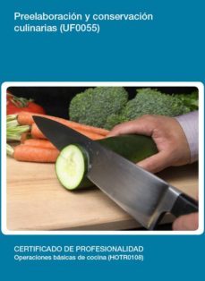 (i.b.d.) preelaboracion y conservacion culinarias (uf0055)-9788417446406