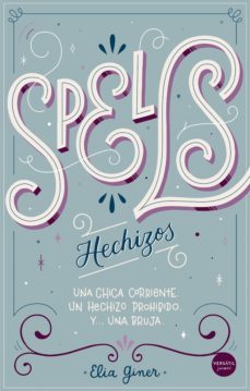 spells (hechizos) (ebook)-elia giner-9788417451806