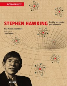 stephen hawking: su vida, sus teorias y su influencia-9788417492106