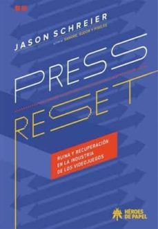 press reset-jason schreier-9788417649906