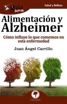 guiaburros alimentacion y alzheimer (ebook)-juan angel carrillo-9788417681906