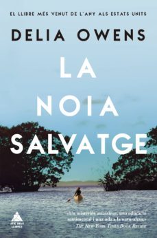 la noia salvatge (ebook)-delia owens-9788417743406
