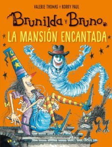 brunilda y bruno: la mansion encantada-valerie thomas-paul korky-9788417757106