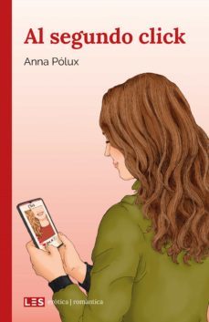 al segundo click (ebook)-anna polux-9788417829506