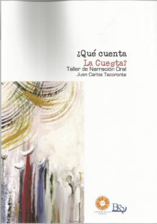 ¿que cuenta la cuesta?-juan carlos tacoronte-9788417890506