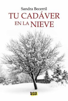 tu cadaver en la nieve-9788417895006