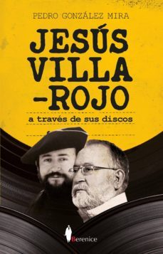 jesus villa-rojo, a traves de sus discos-9788417954406