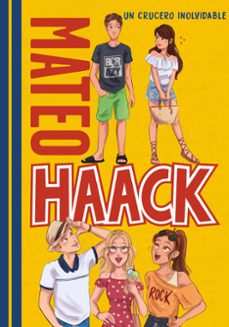 un crucero inolvidable (mateo haack 2)-mateo haack-9788418038006