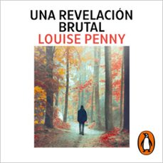 una revelación brutal (inspector armand gamache 5) (audiolibro)-louise penny-9788418107306