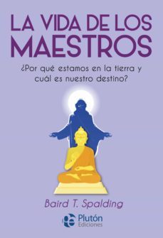 la vida de los maestros (ebook)-baird t. spalding-9788418211706
