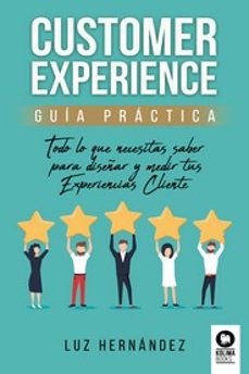 customer experience guia practica-luz hernandez-9788418263606
