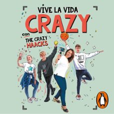 vive la vida crazy con the crazy haacks (the crazy haacks) (audiolibro)-monica vicente-9788418318306